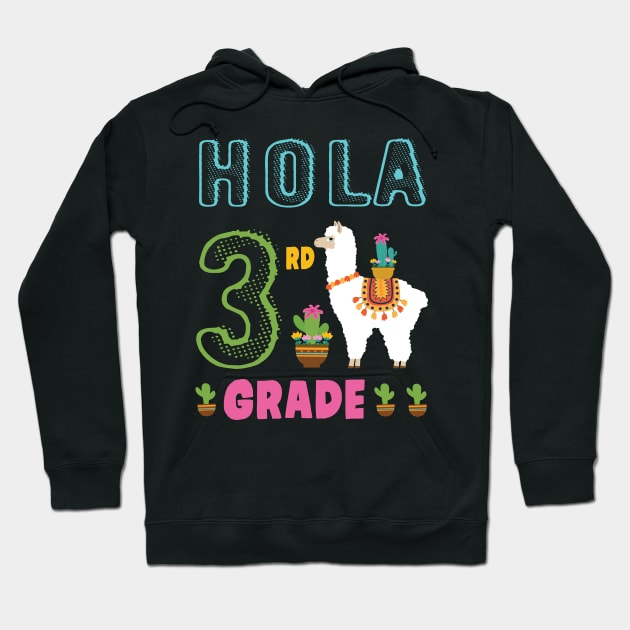 Cactus On Llama Student Happy Back To School Hola 3rd Grade Hoodie by bakhanh123